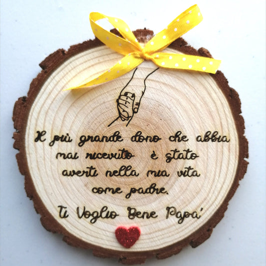 Idea regalo Festa del PAPA' tronchetto legno personalizzabile dad father's day diametro 10cm